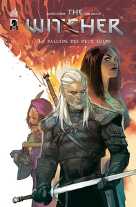 The Witcher - La ballade des deux loups