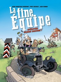 LA FINE EQUIPE - OPERATION GRANDE SAUCISSE !