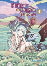 L'enfant du Dragon fantôme - T04