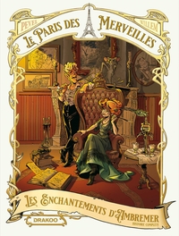 Le Paris des Merveilles - Pack T01 & T02