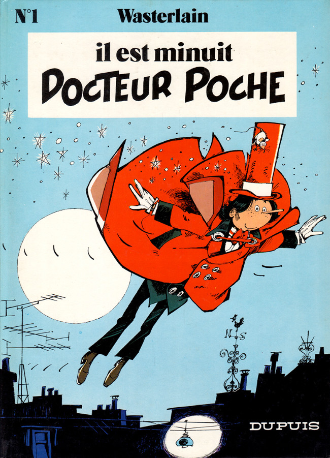 Docteur Poche - EO T01 - Il est minuit docteur Poche