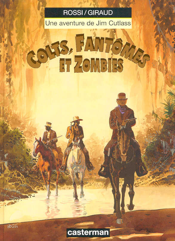 jim Cutlass - EO  T06 - Colts, fantômes et zombies