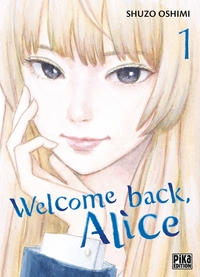 Welcome back, Alice - T01