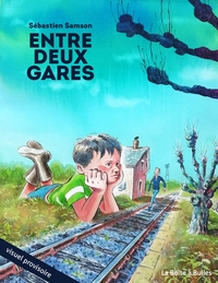 Entre deux gares