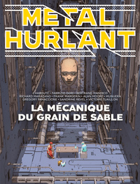 Métal Hurlant - N°10 - La mécanique du grain de sable