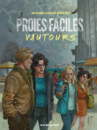 Proies faciles - Vautours