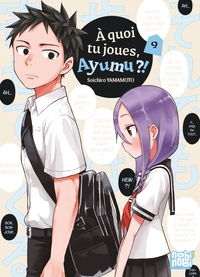 A quoi tu joues, Ayumu - T09