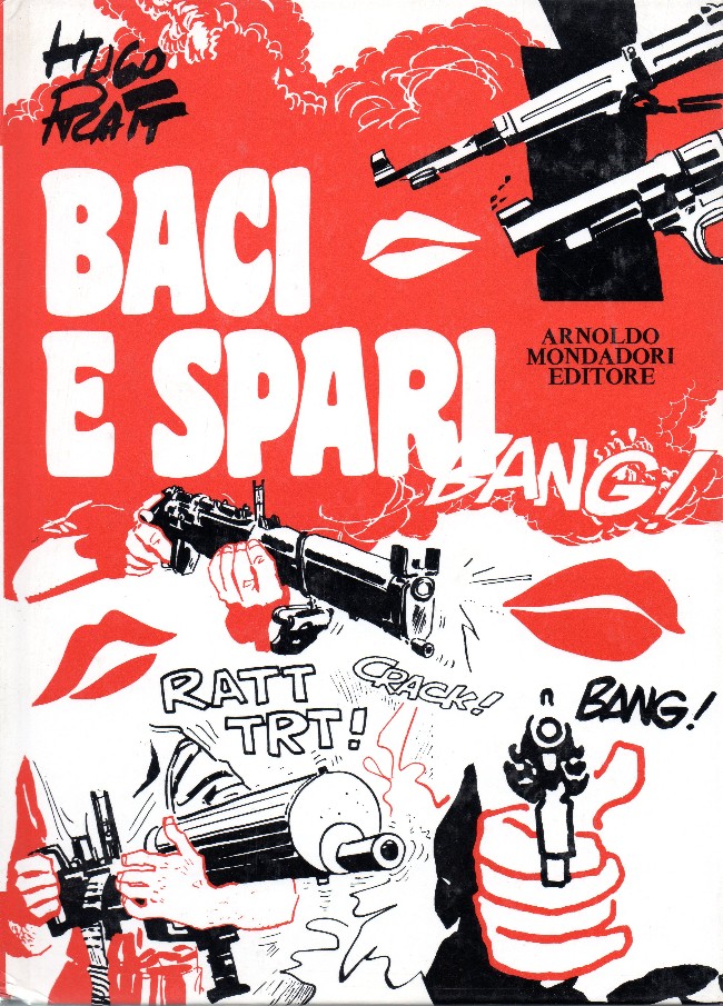 Corto Maltese – Baci E Spari