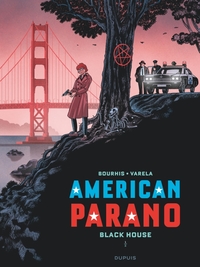 American Parano - T01 - Black House 1ère partie