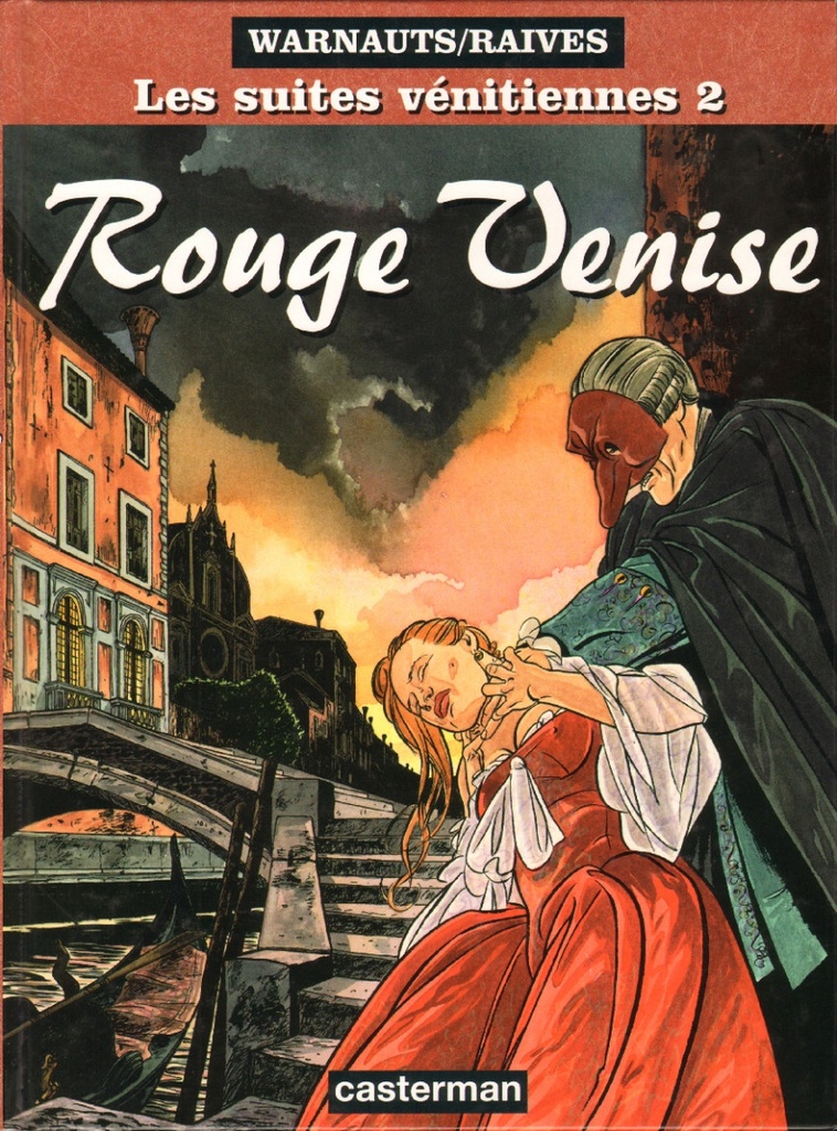 Les Suites vénitiennes - EO T02 - Rouge Venise