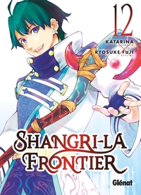 Shangri-la Frontier - T12