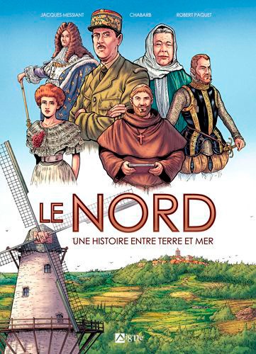 Le Nord - Une histoire entre terre et mer