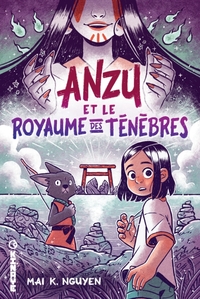 Anzu et les royaume des ténèbres