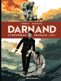 Darnand - Le Bourreau Français - Intégrale