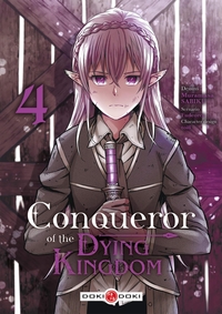 Conqueror of the Dying Kingdom - T04