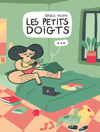 Les petits doigts...