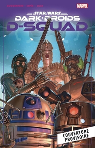 Star Wars - Dark Droids : D-Squad