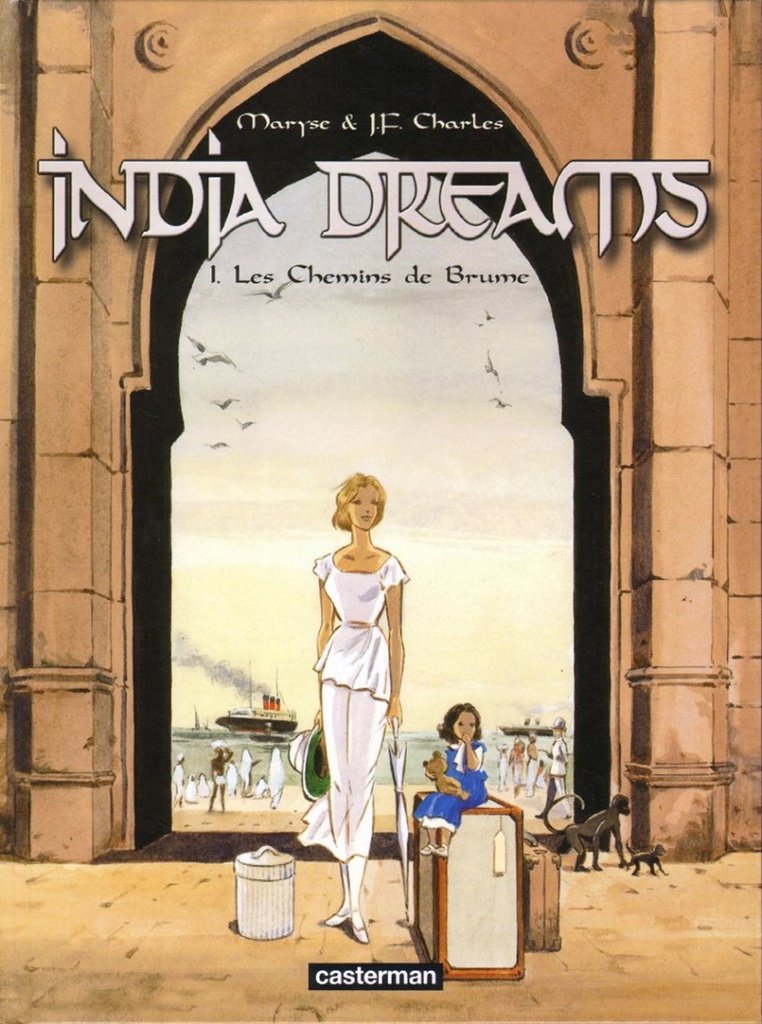 India dreams - EO T01 - Les chemins de brume