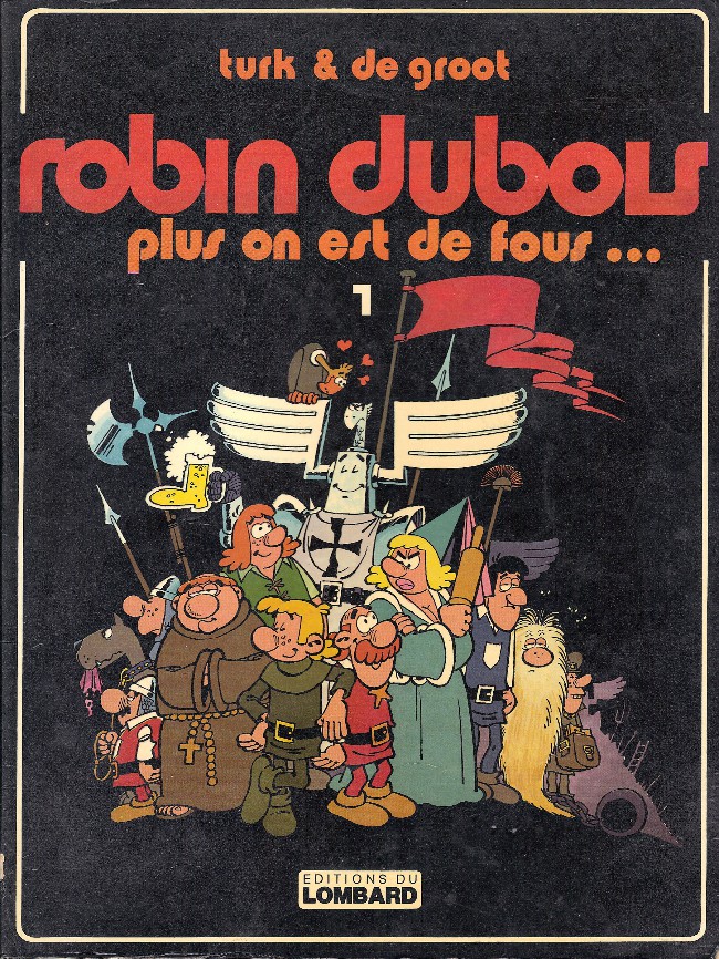 Robin Dubois - EO T01 - Plus on est de fous...