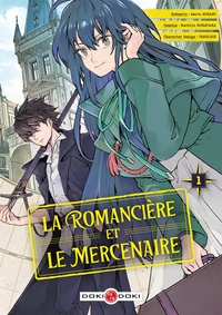 La Romancière et le Mercenaire - T01