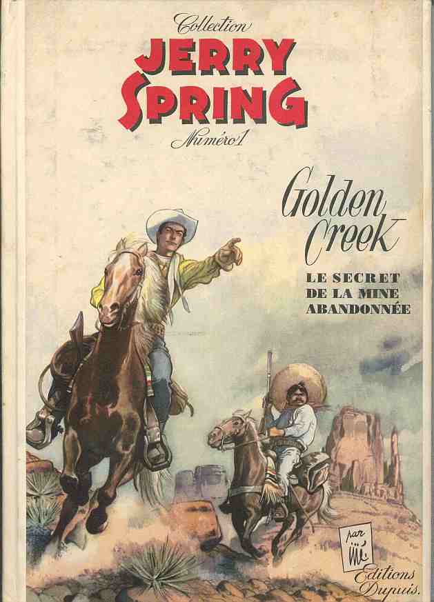 Jerry Spring - Rééd1955 - T01 Golden Creek