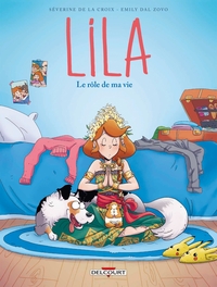 Lila - T08 - Le rôle de ma vie