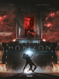 Noir Horizon - T02 - Hosanna !