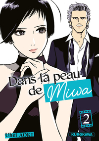 Dans la peau de Miwa - T02