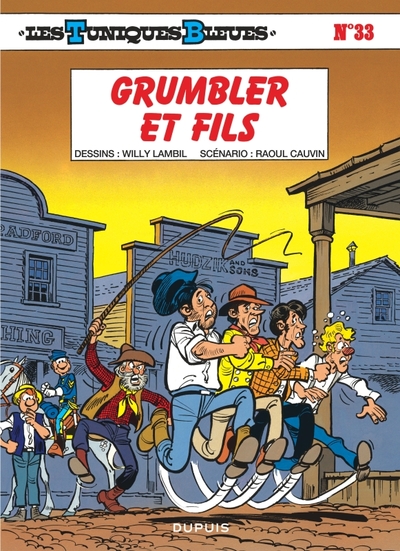 Les Tuniques Bleues - T33 - Grumbler et fils - Petit prix 4,99€