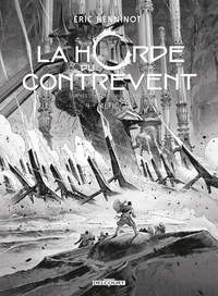 La Horde du Contrevent - T04 - Edition N&B