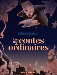 Une nuit de contes ordinaires