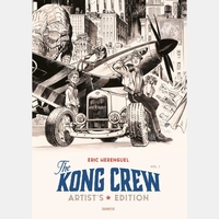 The Kong Crew - Artist's Edition - Intégrale