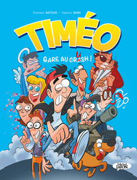 Timéo - Gare au crash !