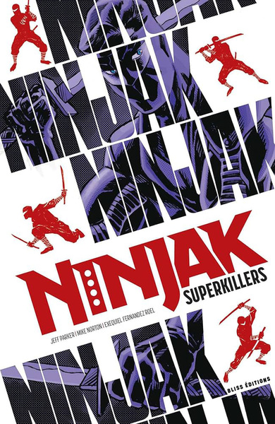 Ninjak - Superkillers