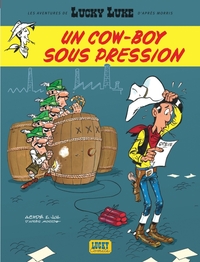 Les Aventures de Lucky Luke d'après Morris - T11 - Un cow-boy sous pression