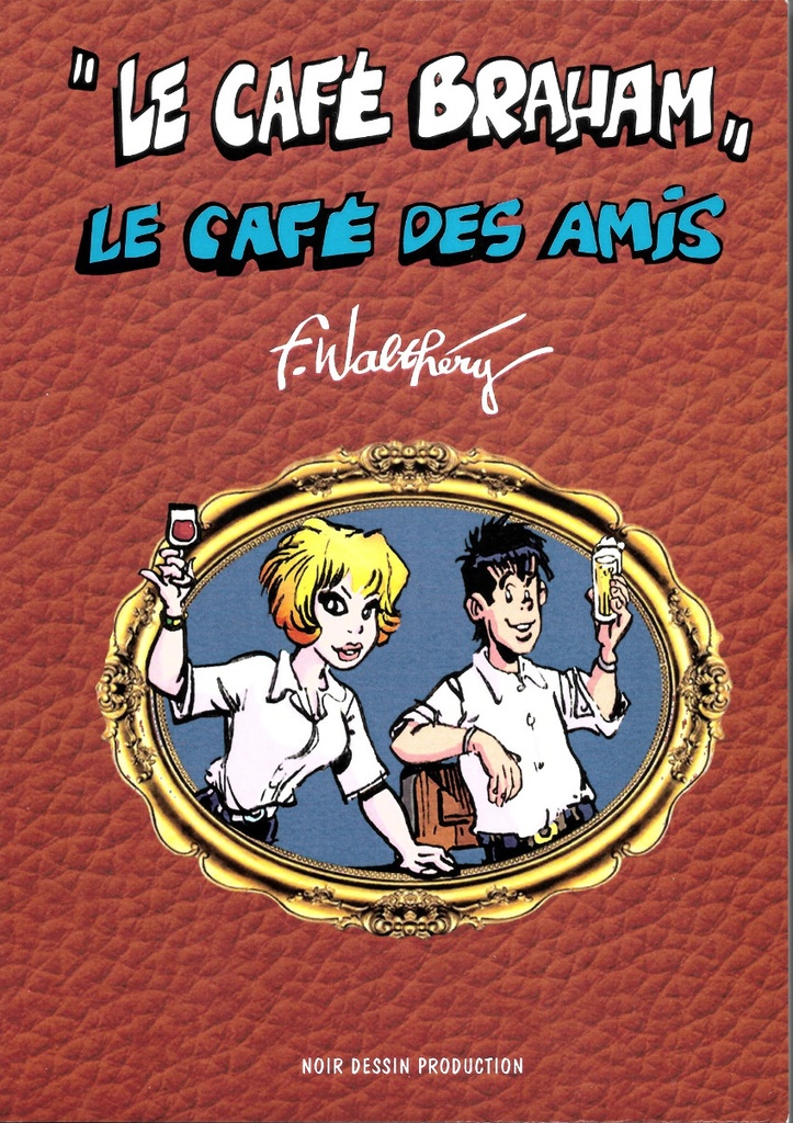 Natacha - TL HS - "Le café Braham" Le café des amis