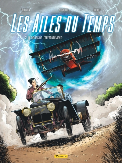 Les Ailes du temps - T02 - Le temps de l'affrontement