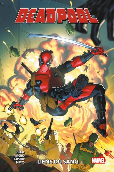 Deadpool - T01 - Liens du sang