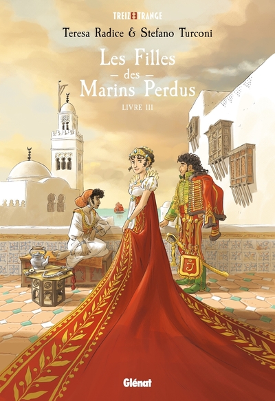 Les Filles des Marins Perdus - T03