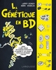 LA GENETIQUE EN BD