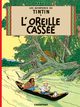 Les Aventures de Tintin - PF T06 - L'oreille cassée