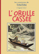 Les Aventures de Tintin - Fac Similé N/B T06 - L'oreille cassée