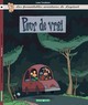 LES FORMIDABLES AVENTURES DE LAPINOT - TOME 6 - POUR DE VRAI