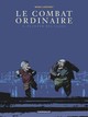 Le Combat ordinaire - T04 - Planter des clous