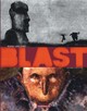 Blast - T01 - Grasse carcasse