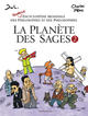 LA PLANETE DES SAGES- INTEGRAL - LA PLANETE DES SAGES - TOME 2