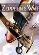 WUNDERWAFFEN PRESENTE ZEPPELIN'S WAR T02 - MISSION RASPOUTINE