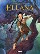 Ellana - T01 - Enfance