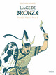 L'AGE DE BRONZE T3.1 - TRAHISON (1RE PARTIE)