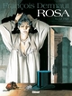 ROSA - TOME 01 - LE PARI